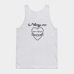 Marry me Tank Top